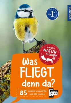 Was fliegt denn da? Kindernaturführer