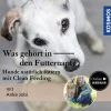 Was gehört in den Futternapf? – Hunde natürlich füttern mit Clean Feeding