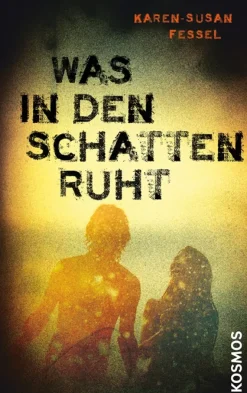 Was in den Schatten ruht