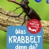 Was krabbelt denn da? Kindernaturführer