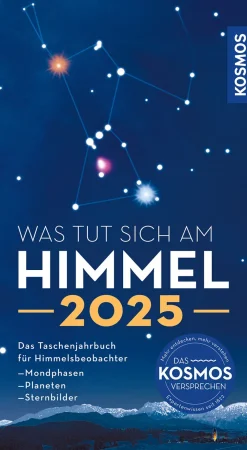 Was tut sich am Himmel 2025