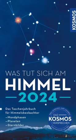 Was tut sich am Himmel 2024