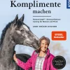 Wenn Pferde Komplimente machen