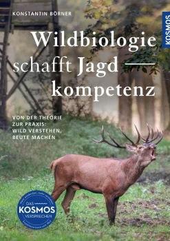 Wildbiologie schafft Jagdkompetenz