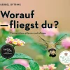Worauf fliegst du?